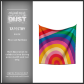 DUST: Tapestry Rainbow Abstract