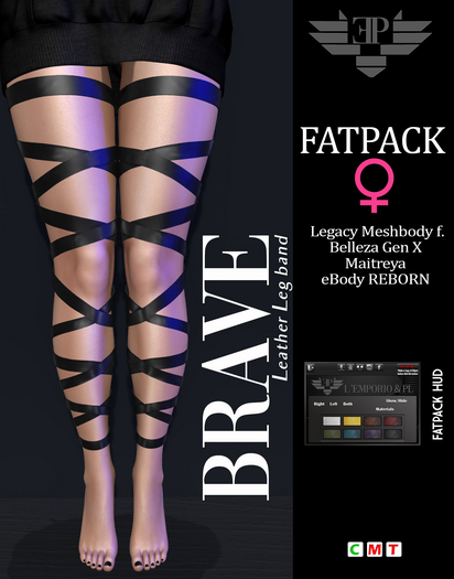 FATPACK  L'Emporio&PL ::*Brave*:: For LEG -FEMALE SIZE