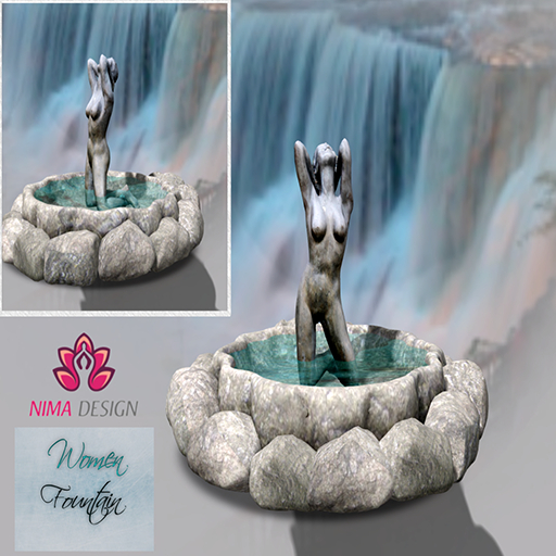 NIMA - WOMEN FOUNTAIN