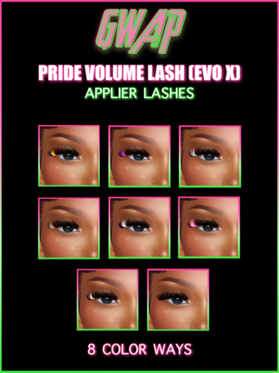::GWAP::// Pride Volume Lashes (Evo X)