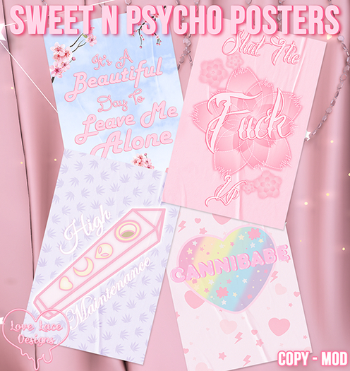 ::LL:: Sweet N Psycho Posters