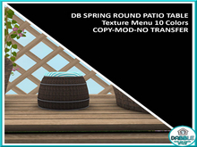 DB SPRING ROUND PATIO TABLE ADD ME