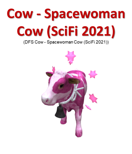 DFS Cow - Spacewoman Cow (SciFi 2021)