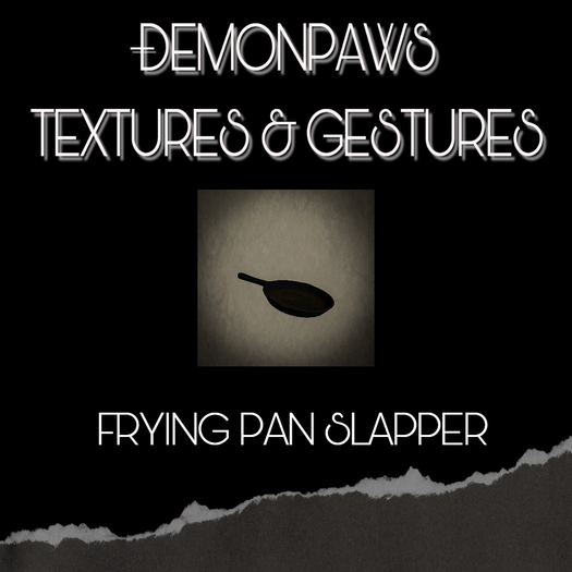 Demonpaws T&G - Gestures - Frying Pan Slapper  (add me)