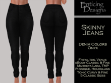 *ED Skinny Jeans Colors - Onyx