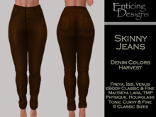 *ED Skinny Jeans Colors - Harvest