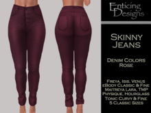 *ED Skinny Jeans Colors - Rose