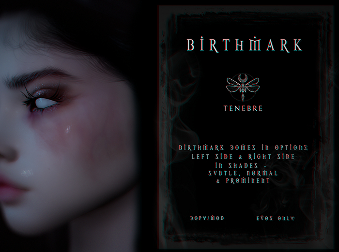 ..TENEBRE..  Birthmark