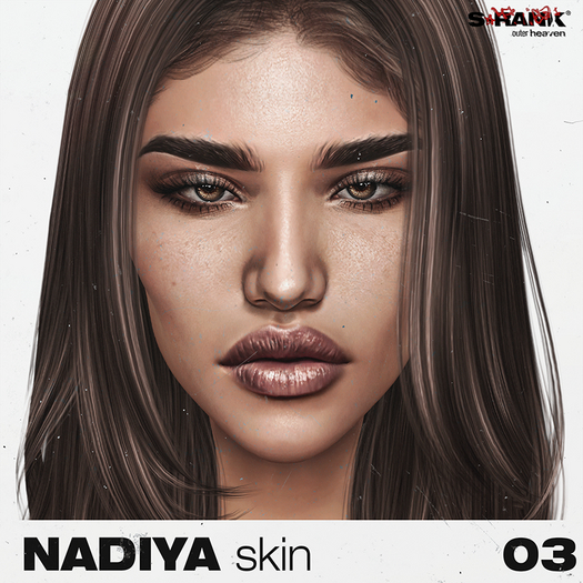 S-RANK "NADIYA" SKIN / TONE 03