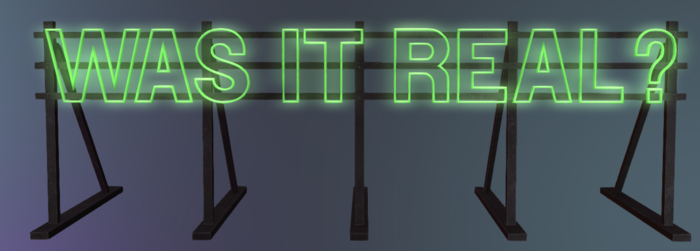 8. Refuge - Was It Real? Green Neon Sign