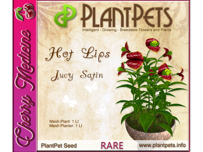 PlantPet Hot Lips *Jucy Satin*