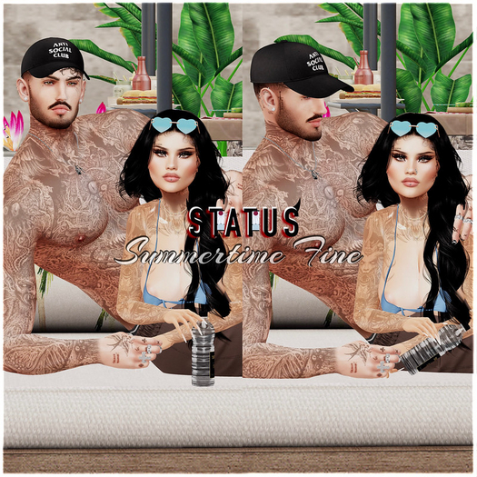 STATUS ~ Summertime Fine