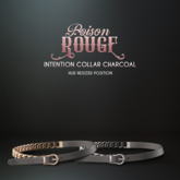 POISON ROUGE Intention Collar Charcoal