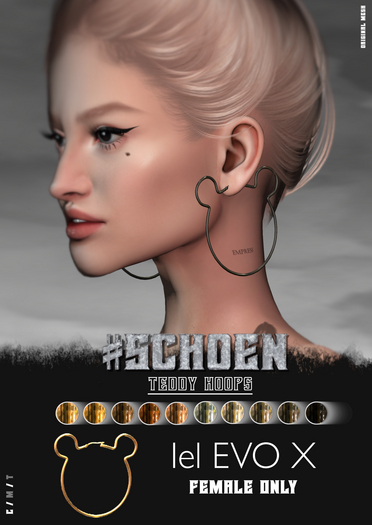 #SCHOEN - Teddy Hoops - Female Evox