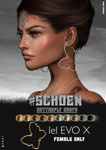 #SCHOEN - Butterfly Hoops - Female Evox