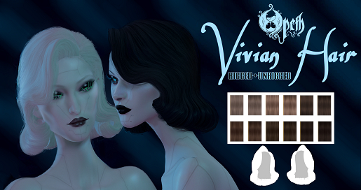 Opeth -Vivian Hair- Brunettes 