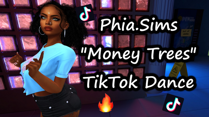 Phia.Sims Money Trees TikTok Dance Animation