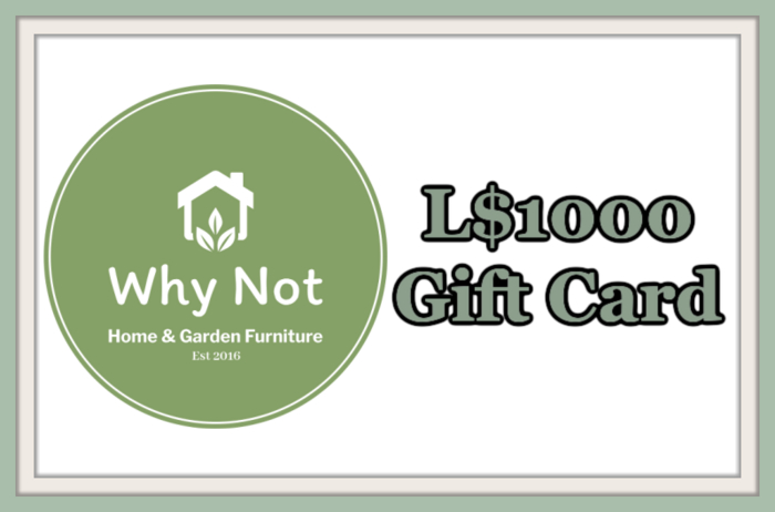 {Why Not?} L$1000 Gift Card-Boxed
