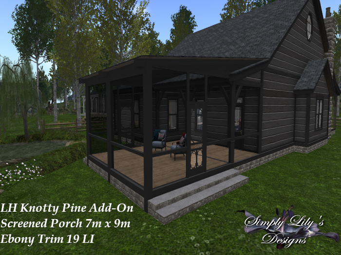 LH Ranch - Knotty Pine/Knotty View Screen Back Porch Ext. -  Ebony Trim ~SLD MESH~
