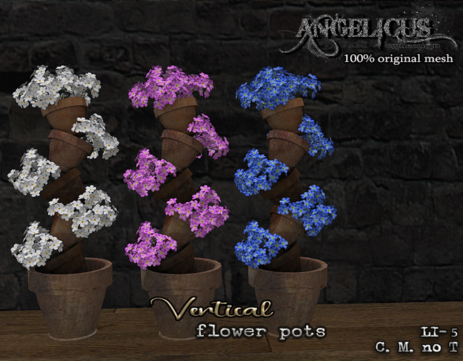 :ANGELICUS:  Vertical flower pots 