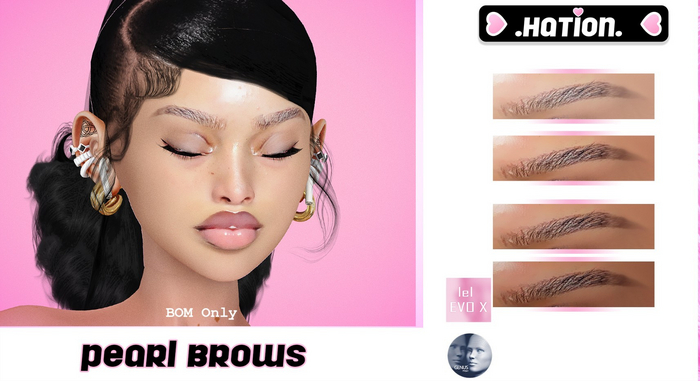 .Hation. Pearl BOM Brows