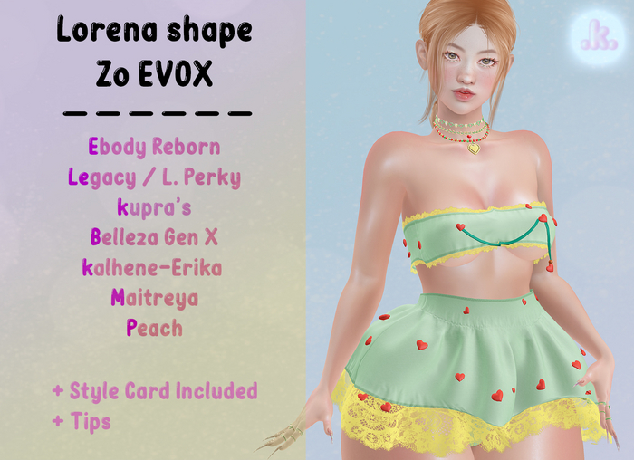 Lorena Shape. Zo Head LEL EVOX