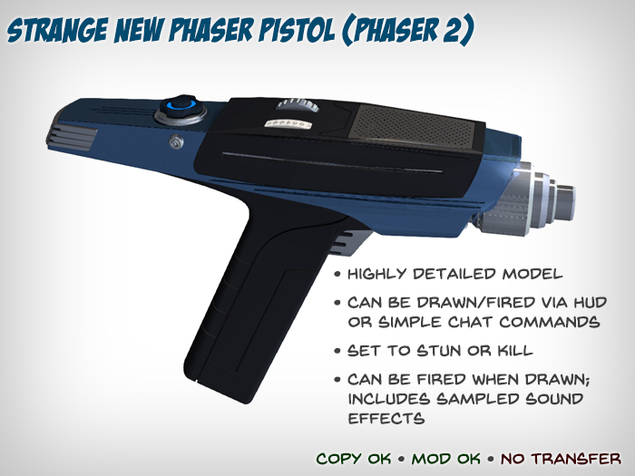 Strange New Phaser Pistol (aka Phaser 2)