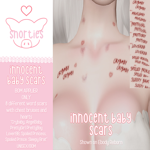 [Snorties] Innocent Baby Scars