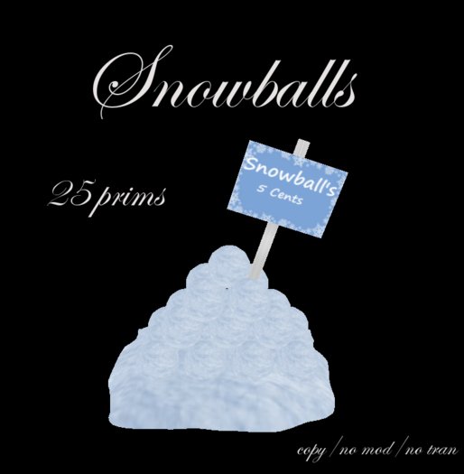 Snowballs 5 cents