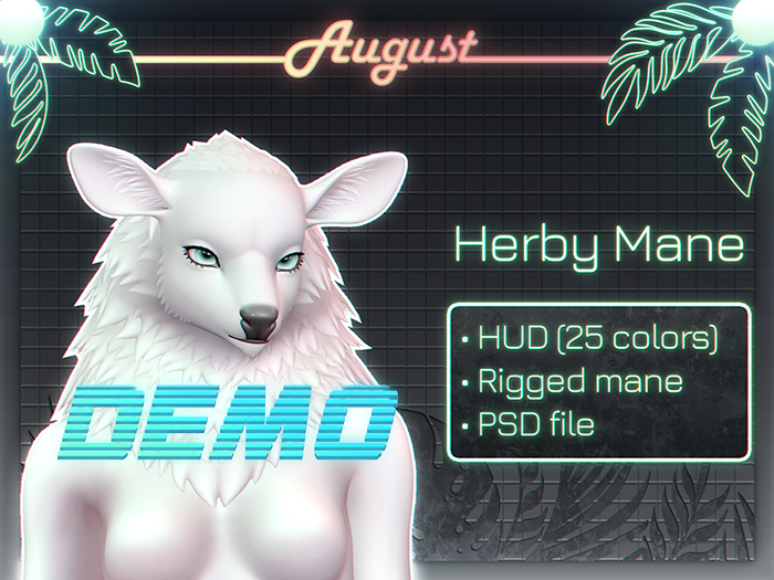 [• AUGUST •] - Herby mane DEMO