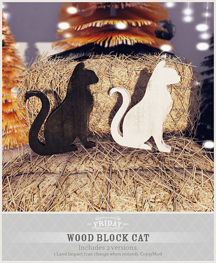 friday - Wood Block Cat