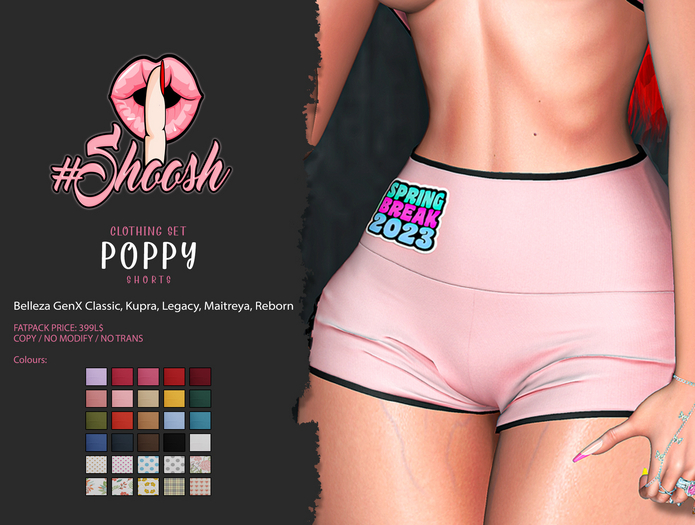 #SHOOSH - Poppy Shorts [FATPACK]