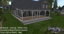 LH Ranch - Grizzly Point/Grizzly Pass Screen Back Porch - White Trim ~SLD MESH~