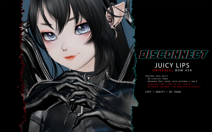 -Disconnect. Juicy Lips [Natural] - ASR