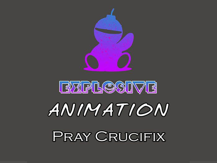 Explosive animation - Pray Crucifix