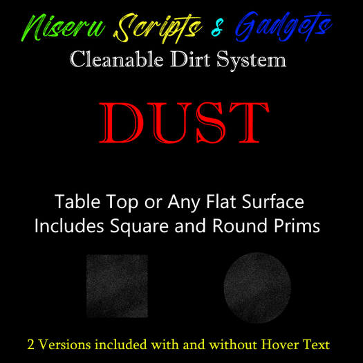 Cleanable Dirt System - Dust
