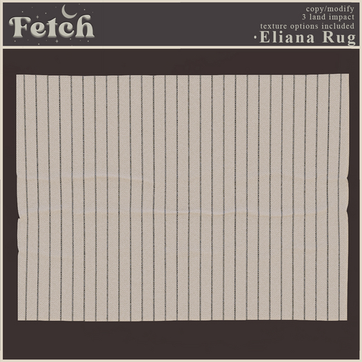 [Fetch] Eliana Rug (Wear me to unpack.)