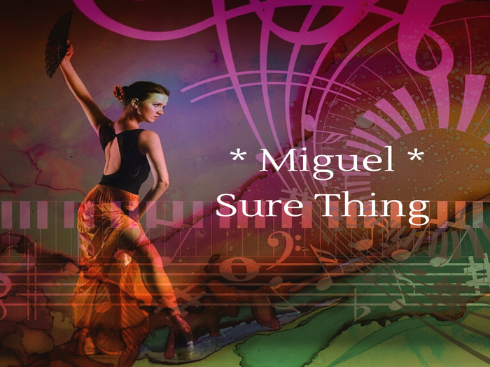 [DD] Miguel - Sure Thing