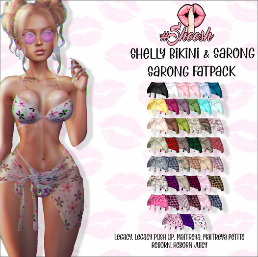 #SHOOSH - Shelly Sarong [FATPACK]