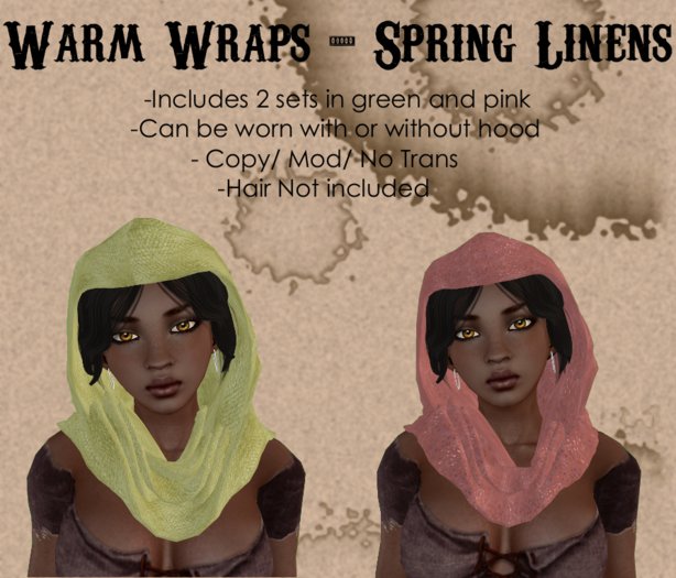 Warm Wraps - Spring Linens