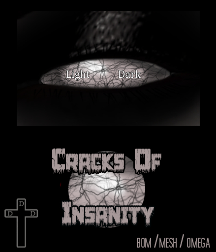 DDD Cracks Of Insanity Eyes [ADD]