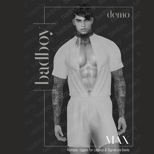 BADBOY_MAX ROMPER_DEMO***