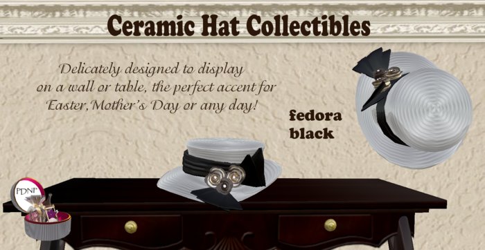 PDN: CERAMIC FEDORA BLACK  BOXED