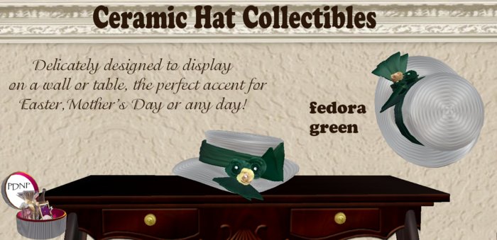 PDN: CERAMIC FEDORA GREEN  BOXED