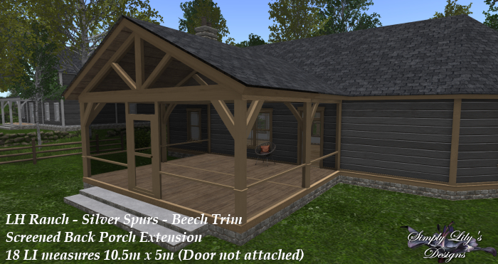 LH Ranch Silver Spurs/Silver Ridge Screen Back Porch - Beech Trim ~SLD MESH~