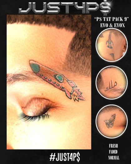#Just4P$ "P$ Tat Pack 9" EVO & EVOX