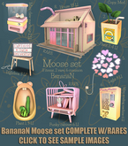 BananaN Moose set COMPLETE W/RARES