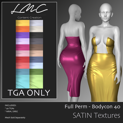 LMC TGA - Satin - Textures for the LMC Bodycon 40 - 