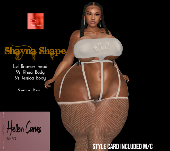 Shayna Shape Lel  Briannon | 9s_Jessica Body | Rhea Body