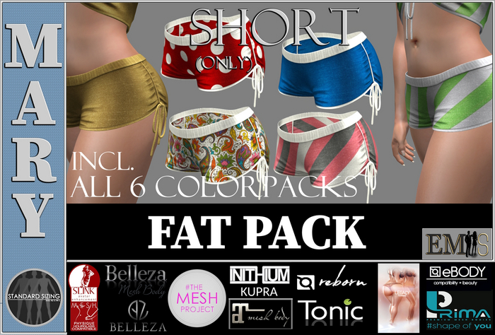 EMS - MARY SHORTS - FAT PACK
